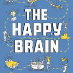 The Happy Brain